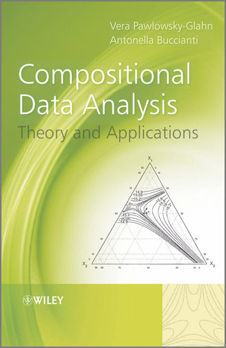 Pawlowsky-Glahn Vera. Compositional Data Analysis. Theory and Applications