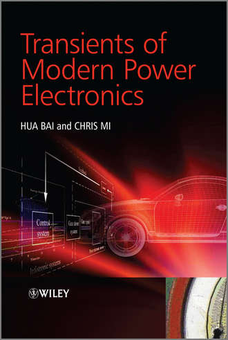 Bai  Hua. Transients of Modern Power Electronics