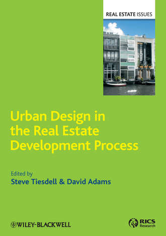 Adams Richards David. Urban Design in the Real Estate Development Process