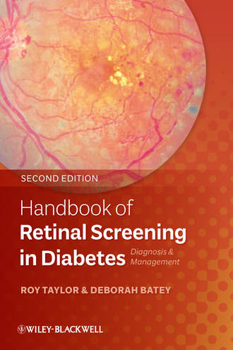 Batey Deborah. Handbook of Retinal Screening in Diabetes. Diagnosis and Management