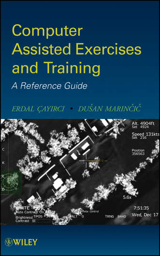Cayirci Erdal. Computer Assisted Exercises and Training. A Reference Guide