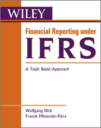Missonier-Piera Franck. Financial Reporting under IFRS. A Topic Based Approach