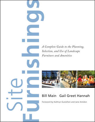 Main Bill. Site Furnishings. A Complete Guide to the Planning, Selection and Use of Landscape Furniture and Amenities