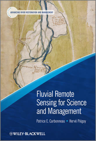 Pi?gay Herv?. Fluvial Remote Sensing for Science and Management