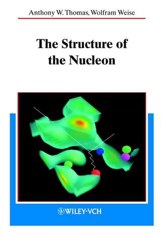 Weise Wolfram. The Structure of the Nucleon