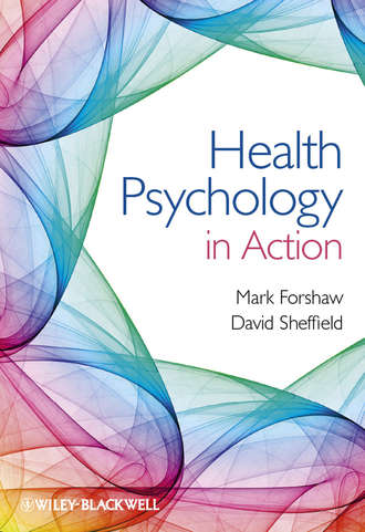 Дэвид Шефф. Health Psychology in Action