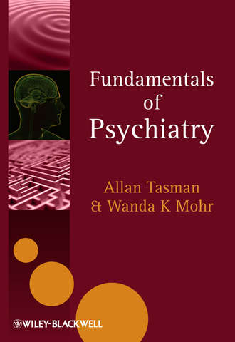 Mohr Wanda K.. Fundamentals of Psychiatry