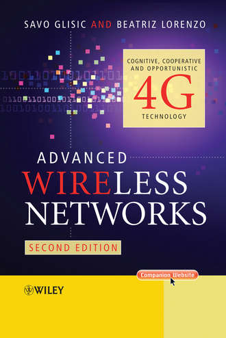 Advanced Wireless Networks. Cognitive, Cooperative & Opportunistic 4G Technology. Lorenzo Beatriz