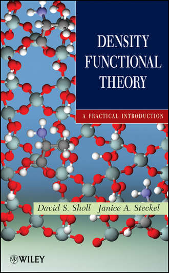 Steckel Janice A. Density Functional Theory. A Practical Introduction