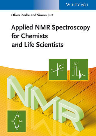 Zerbe Oliver. Applied NMR Spectroscopy for Chemists and Life Scientists