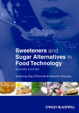 Kearsley Malcolm. Sweeteners and Sugar Alternatives in Food Technology