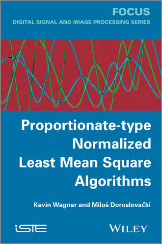 Wagner Kevin. Proportionate-type Normalized Least Mean Square Algorithms