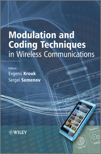 Krouk Evgenii. Modulation and Coding Techniques in Wireless Communications