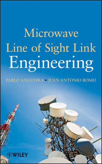 Romo Juan. Microwave Line of Sight Link Engineering