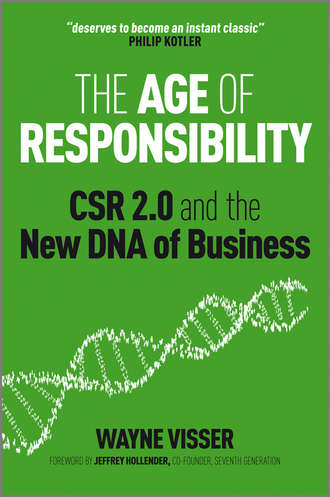 Hollender Jeffrey. The Age of Responsibility. CSR 2.0 and the New DNA of Business
