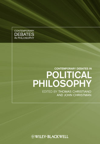 Christman John. Contemporary Debates in Political Philosophy