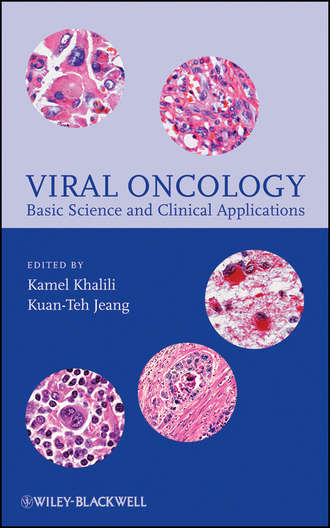 Jeang Kuan-Teh. Viral Oncology. Basic Science and Clinical Applications