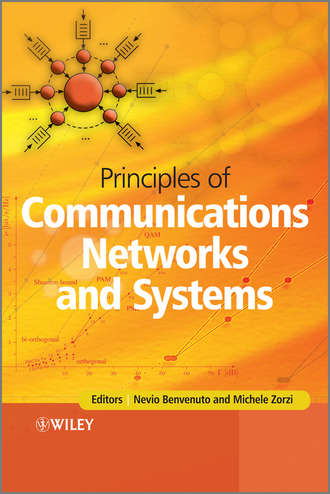 Zorzi Michele. Principles of Communications Networks and Systems