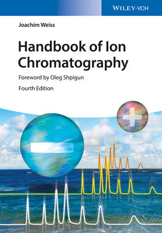 Weiss Joachim. Handbook of Ion Chromatography, 3 Volume Set