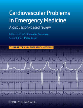 Grossman Shamai. Cardiovascular Problems in Emergency Medicine. A Discussion-based Review