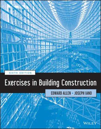 Iano Joseph. Exercises in Building Construction