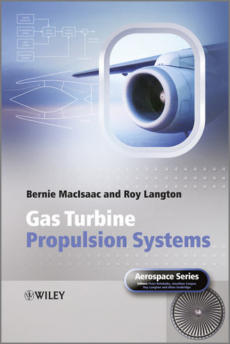 MacIsaac Bernie. Gas Turbine Propulsion Systems