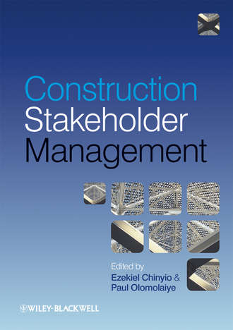 Olomolaiye Paul. Construction Stakeholder Management