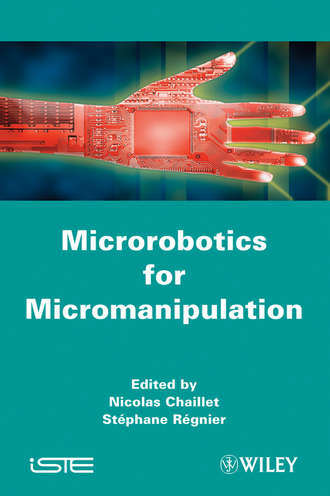 Chaillet Nicolas. Microrobotics for Micromanipulation