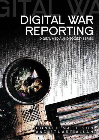 Allan Stuart. Digital War Reporting