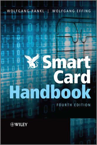Rankl Wolfgang. Smart Card Handbook