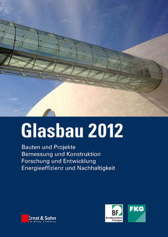 Группа авторов. Glasbau 2012