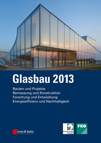 Группа авторов. Glasbau 2013