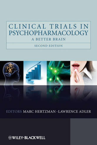Clinical Trials in Psychopharmacology. A Better Brain. Adler Lawrence