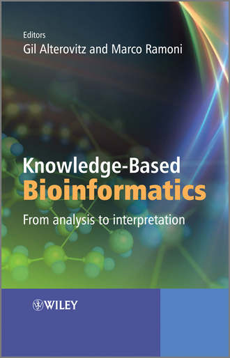Ramoni Marco. Knowledge-Based Bioinformatics. From analysis to interpretation
