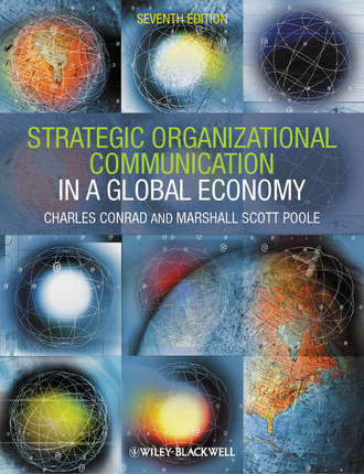 Poole Marshall Scott. Strategic Organizational Communication. In a Global Economy