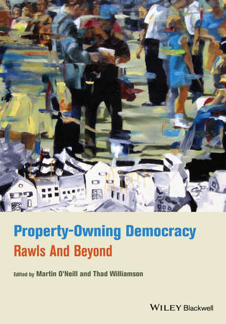 Williamson Thad. Property-Owning Democracy. Rawls and Beyond