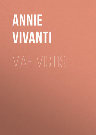 Annie Vivanti. Vae victis!