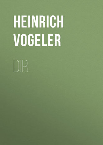 Heinrich Vogeler. DIR