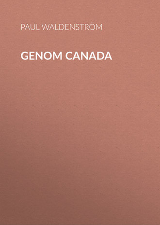 Genom Canada. Paul Waldenström