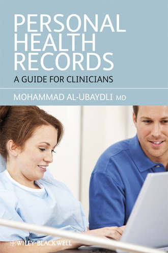 Mohammad  Al-Ubaydli. Personal Health Records. A Guide for Clinicians