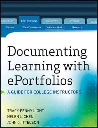 Tracy Penny Light. Documenting Learning with ePortfolios