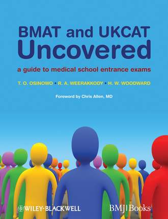 T. O. Osinowo. BMAT and UKCAT Uncovered