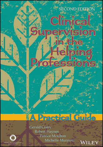 Gerald Corey. Clinical Supervision in the Helping Professions