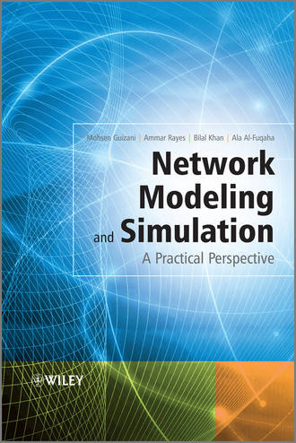 Mohsen Guizani. Network Modeling and Simulation