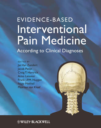 Группа авторов. Evidence-Based Interventional Pain Medicine