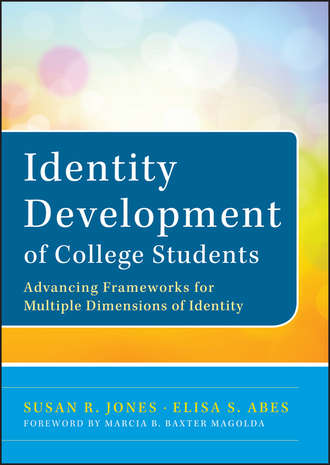 Susan R. Jones. Identity Development of College Students