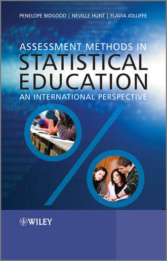 Группа авторов. Assessment Methods in Statistical Education