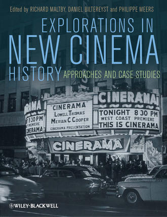 Группа авторов. Explorations in New Cinema History