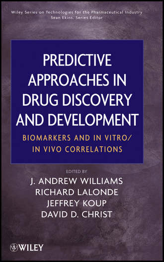 Группа авторов. Predictive Approaches in Drug Discovery and Development