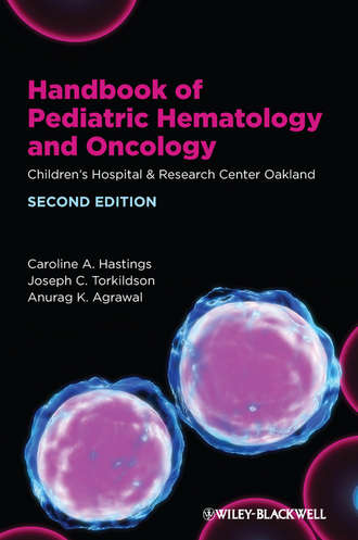 Caroline A. Hastings. Handbook of Pediatric Hematology and Oncology
